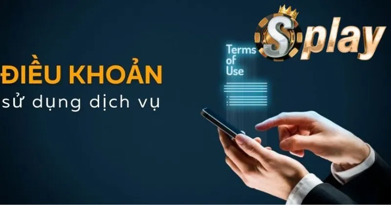 Điều khoản khi đăng ký hội viên tại Splay